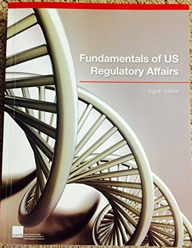 Read Fundamentals Of Regulatory Affairs 