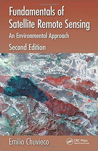 Read Fundamentals Of Satellite Remote Sensing An Environmental Approach Second Edition 