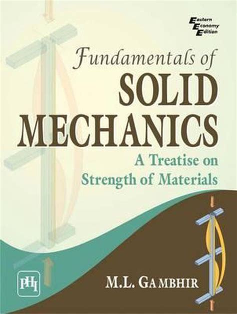Full Download Fundamentals Of Solid Mechanics M L Gambhir H Ftad 