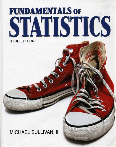 Full Download Fundamentals Of Statistics Sullivan 3Rd Edition 