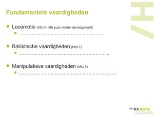 fundamentele vaardigheden