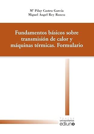 Fundamentos Basicos Sobre Transmision De Calor Y