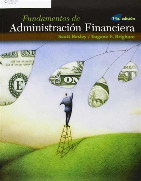 Read Fundamentos De Administracion Financiera Scott Besley 14 Edicion Pdf Descargar 