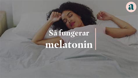 fungerar melatonin