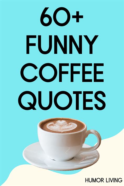 Funny Coffee Quotes
