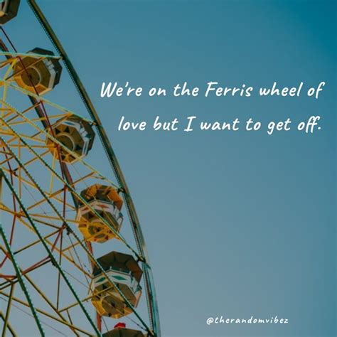 Funny Ferris Wheel Quotes