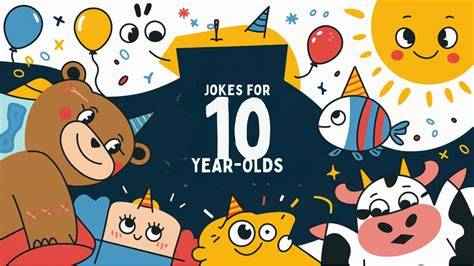 funny jokes for 10 year old kids hundreds of real