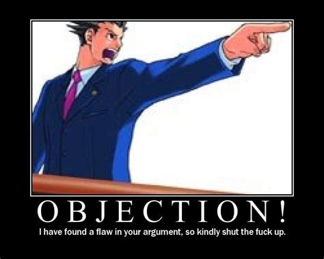 Funny Objection Quotes