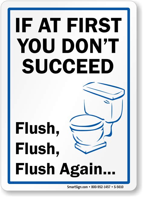 Funny Toilet Signs Flush