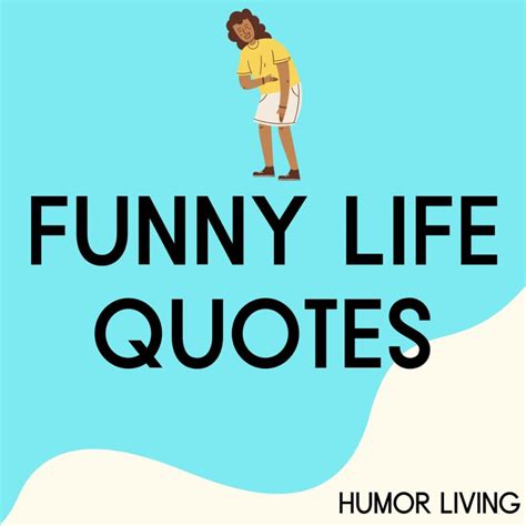 Funny Words About Life