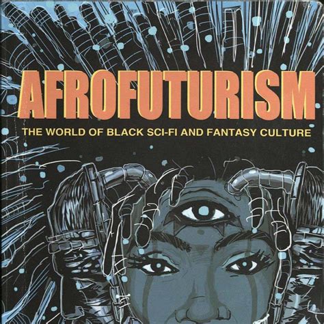 Further Considerations On Afrofuturism Wordpress