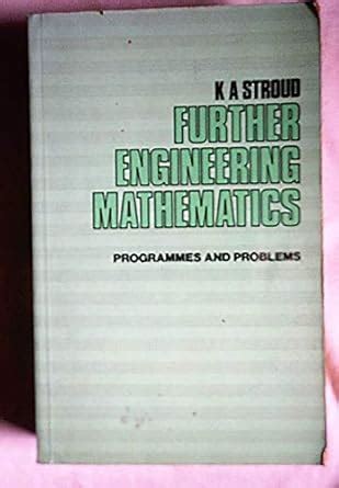 Further Engineering Mathematics Stroud