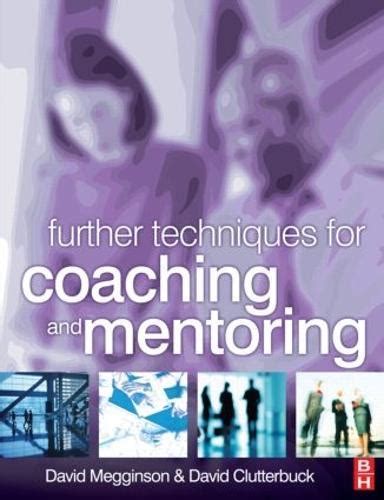 Download Further Techniques For Coaching And Mentoring 