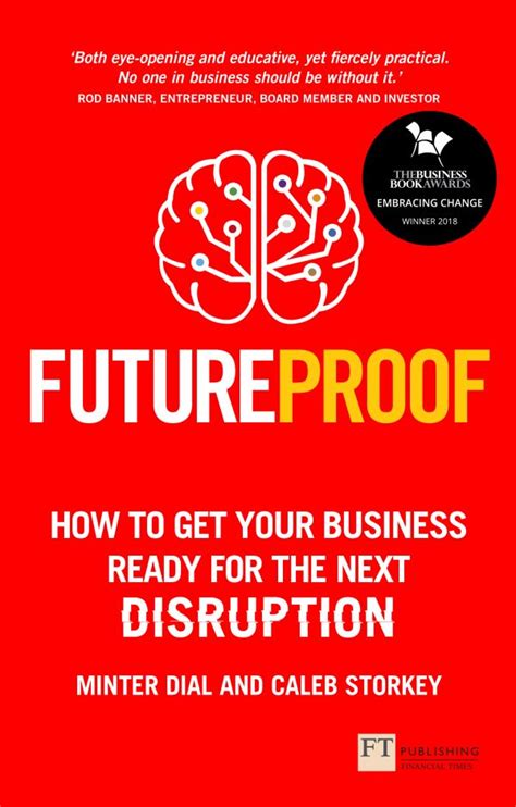 Full Download Futureproof How To Get Your Business Ready For The Next Disruption 