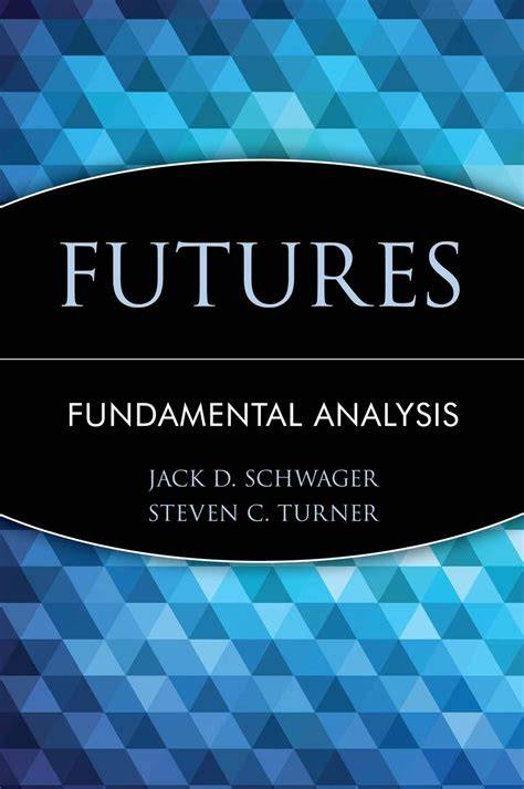 futures fundamental analysis textbook and study guide
