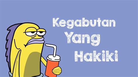 GABUT ADALAH - Apa arti kata gabut ?