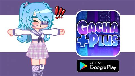 GACHA MOD - Download Gacha Games For Android Free - Best Software & Apps