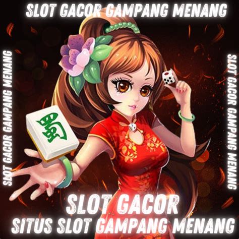 GACOR 🧢 Mesin Slot Online Terpercaya Dan Slot มั่นคงปลอดภัย