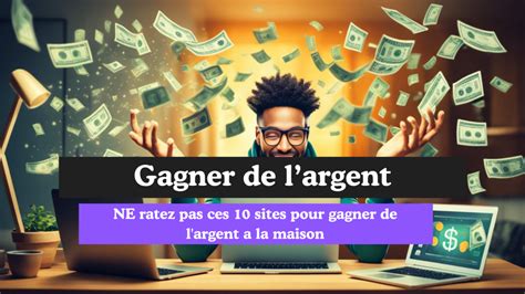 gagner de la argent sur internet et devenir riche
