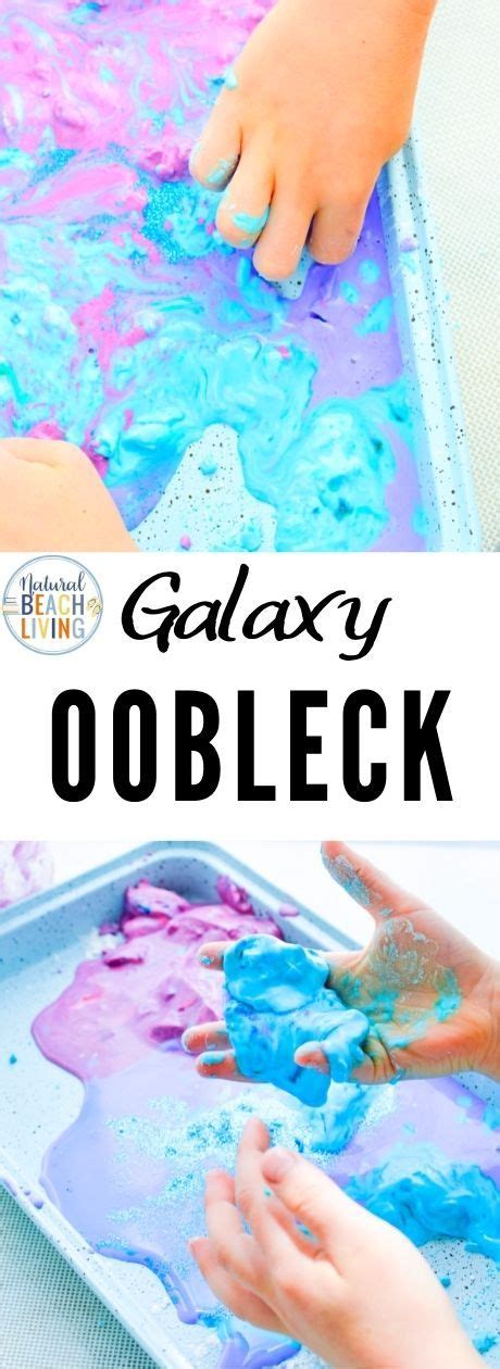 Galaxy Oobleck Easy Science Activities Natural Beach Living Oobleck Science Lesson - Oobleck Science Lesson