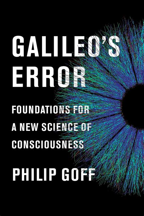 Galileo S Error Foundations For A New Science Of