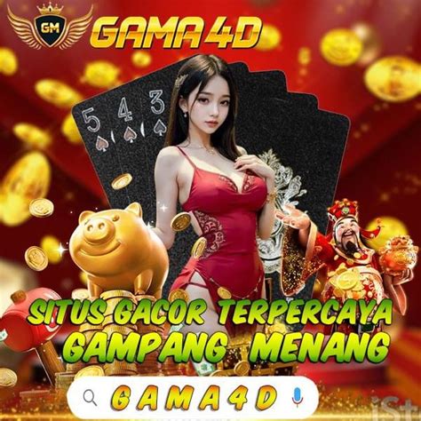 GAMA4D RESMI ~> Situs Togel Terbesar Dan Toto Togel 4D