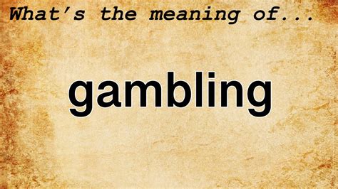 gambling meaning deutsch afdn belgium