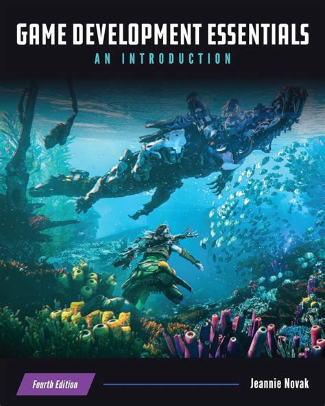 Game Development Essentials An Introduction 3rd Edition
