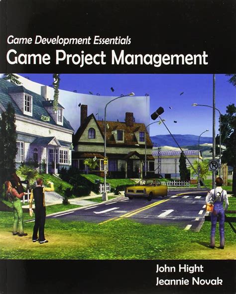 Game Development Essentials Game Project Management Pdf