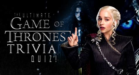 Game Of Thrones Trivia