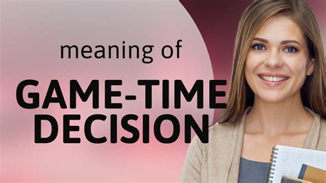 Game Time Decision