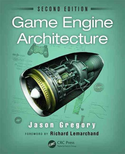 Download Game Engine Architecture Second Edition 