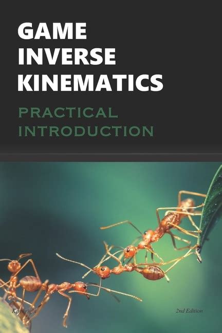 Read Game Inverse Kinematics A Practical Introduction 
