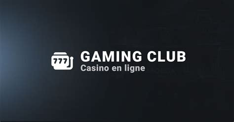 gaming club casino en ligne ipdo luxembourg