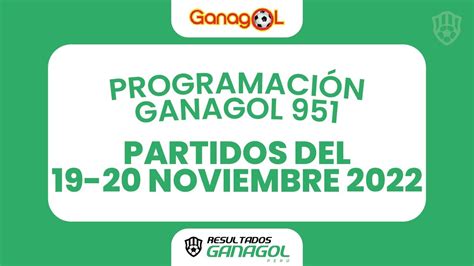 ganagol programaci&oacute;n actualizada hoy!