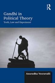 Full Download Gandhi In Political Theory Truth Law And Experiment 