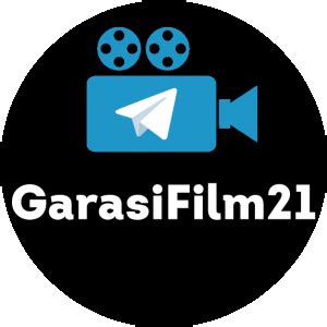 garasi film 21 – streaming dan download film terupdate