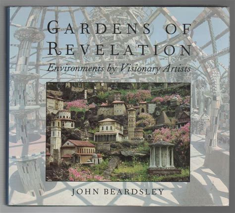 Read Gardens Of Revelation Environments By Visionary Artists 