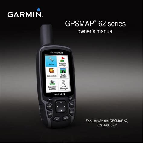 Garmin Gpsmap 62s User Guide