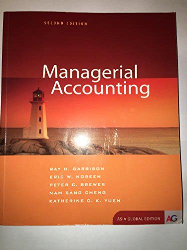 Full Download Garrison Noreen Managerial Accounting Solution 13E 