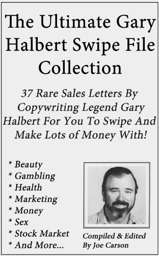 Gary Halbert Swipe File