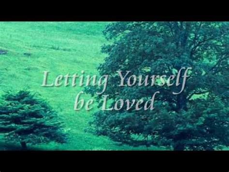 gary malkin Letting Yourself Be Loved - YouTube