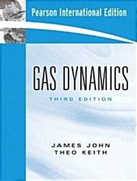 Gas Dynamics Third Edition James John