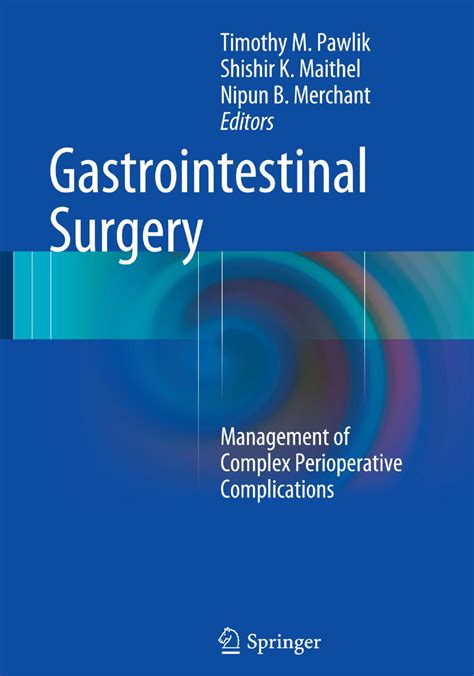 Gastrointestinal Surgery Management Of Complex Perioperative Complications