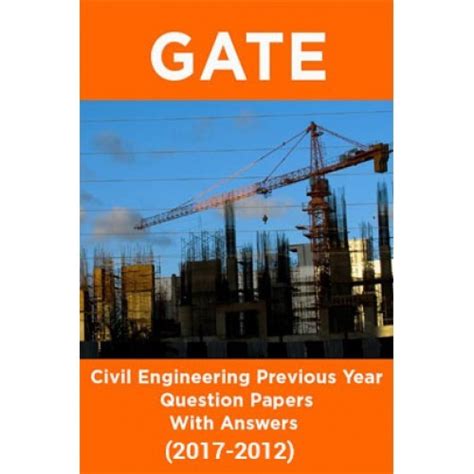 Full Download Gate Exam Question Papers With Answers For Civil Engineering 