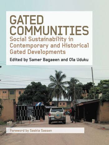 Read Gated Communities Social Sustainability In Contemporary And Historical Gated Developments 
