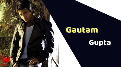 gautam gupta born