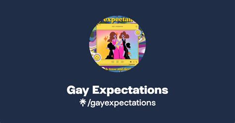 gay expectations