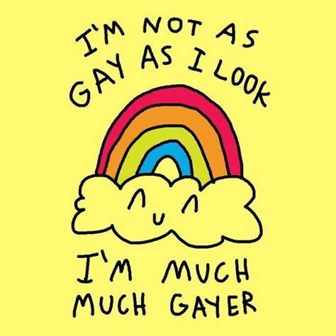 gayer than a