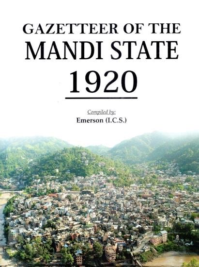 Download Gazetteer Of The Mandi State 1920 